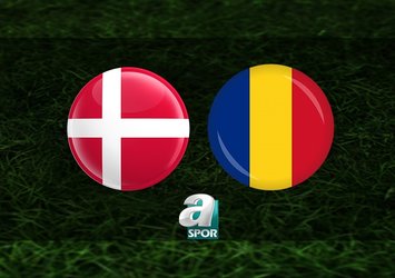 Danimarka U19-Romanya U19 maçı saat kaçta?