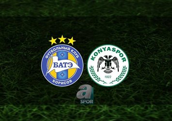 Bate - Konyaspor maçı saat kaçta?