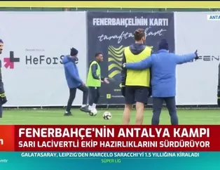 Fenerbahçe'nin Antalya kampı