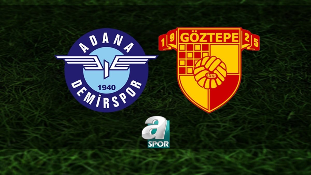 Adana Demirspor-Göztepe maçı ne zaman ve saat kaçta? Hangi kanalda canlı yayınlanacak? Adana Demirspor-Göztepe maçı ne zaman ve saat kaçta? Hangi kanalda canlı yayınlanacak?