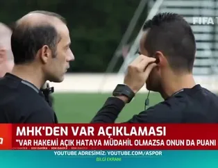 MHK'den flaş 'VAR' açıklaması