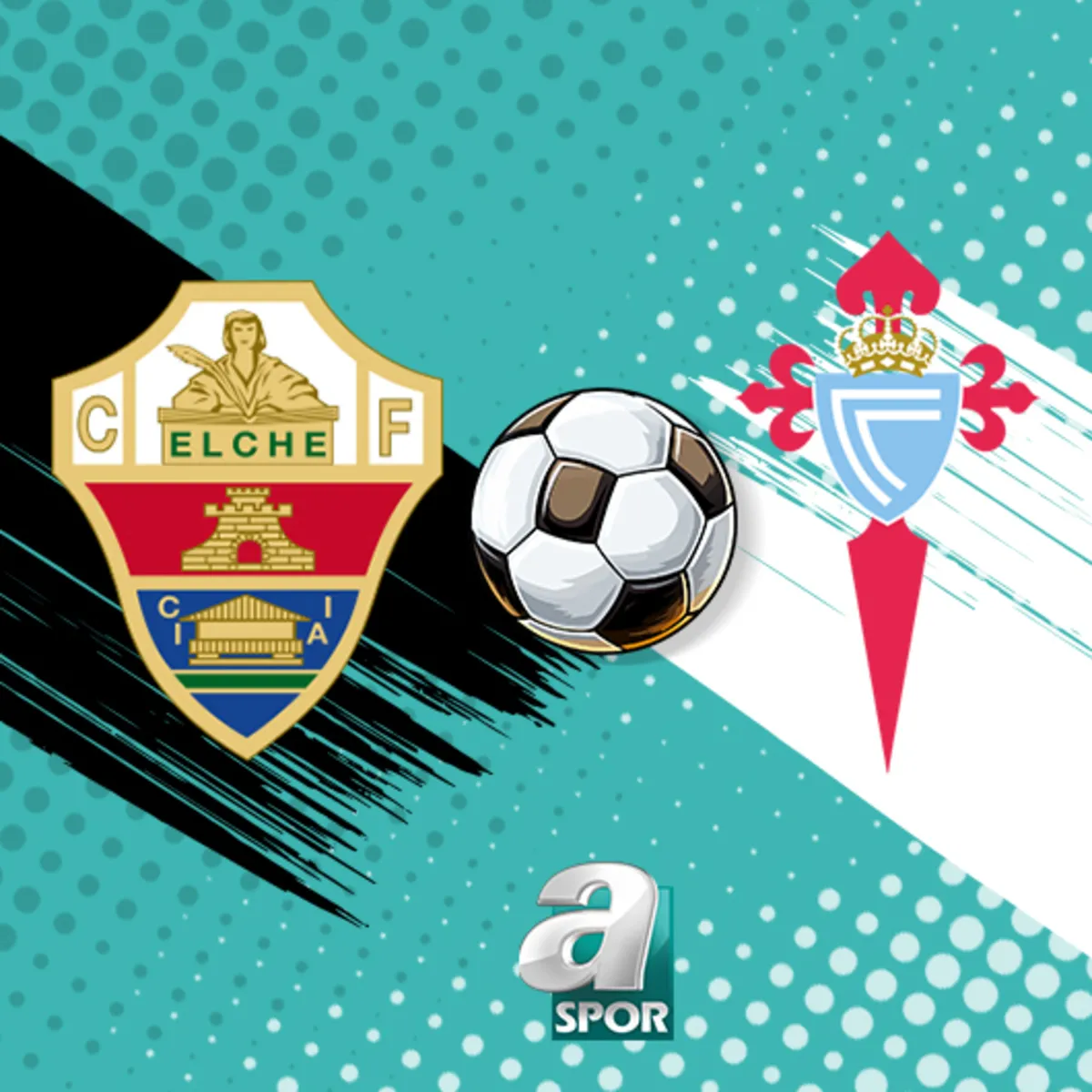 Elche-Celta Vigo maçı canlı izle! Saat kaçta, hangi kanalda?