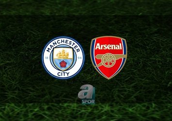 Man. City - Arsenal | CANLI