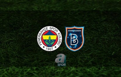 FENERBAHÇE BAŞAKŞEHİR SÜPER LİG MAÇI CANLI İZLE 📺 | Fenerbahçe - Başakşehir maçı saat kaçta? Hangi kanalda?