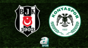 Beşiktaş - Konyaspor maçı saat kaçta?