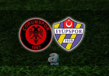 Çorum FK - Eyüpspor maçı ne zaman?