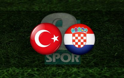 Türkiye Hırvatistan maçı ne zaman, saat kaçta? Hangi kanalda CANLI yayınlanacak?
