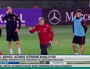 2. Şenol Güneş dönemi başlıyor
