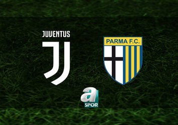 Juventus-Parma maçı saat kaçta?
