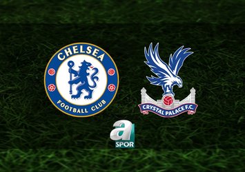 Chelsea-Crystal Palace maçı saat kaçta?