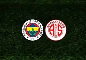 Fenerbahçe Antalyaspor maçı CANLI ANLATIM