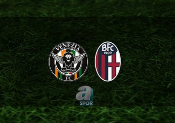 Venezia - Bologna maçı saat kaçta?