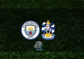 Manchester City - Huddersfield maçı ne zaman?