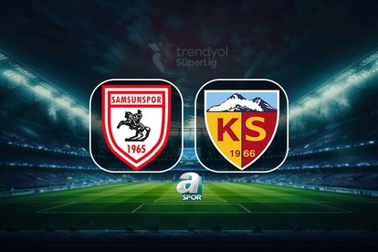 Samsunspor-Kayserispor | CANLI