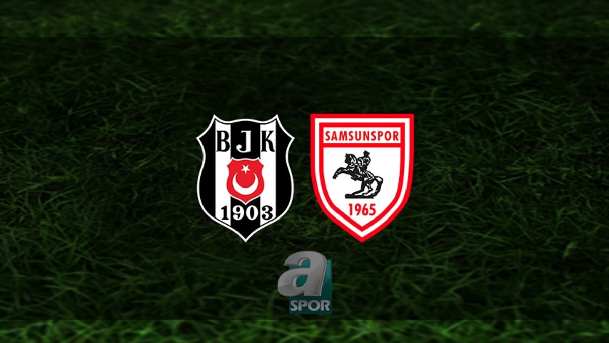 Beşiktaş - Samsunspor maçı ne zaman, saat kaçta ve hangi kanalda? | Trendyol Süper Lig