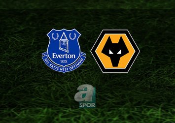 Everton - Wolverhampton maçı ne zaman?