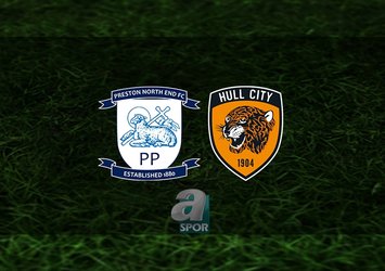 Preston - Hull City maçı saat kaçta?