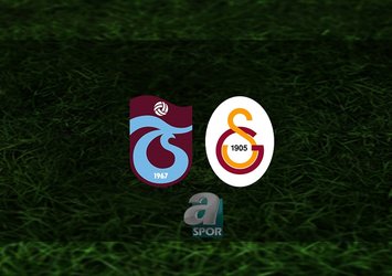 Trabzonspor - Galatasaray maçı NE ZAMAN?