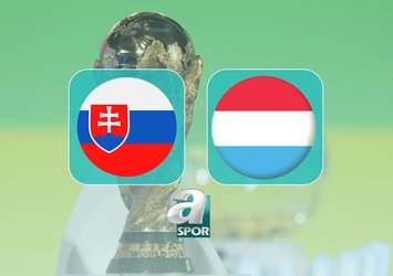 Slovakya-Lüksemburg maçı detayları!