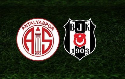 Antalyaspor Beşiktaş maçı CANLI İZLE Beşiktaş maçı canlı anlatım