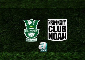 Olimpija Ljubljana - Noah maçı ne zaman?