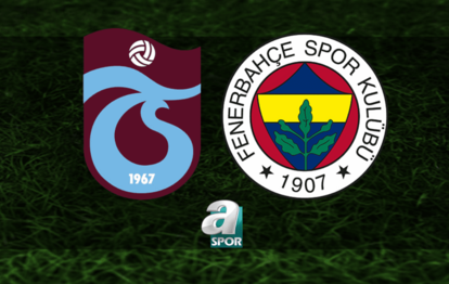 TRABZONSPOR FENERBAHÇE MAÇI CANLI İZLE - Trabzonspor - Fenerbahçe maçı saat kaçta, hangi kanalda?