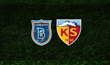 Başakşehir - Kayserispor maçı saat kaçta ve hangi kanalda?