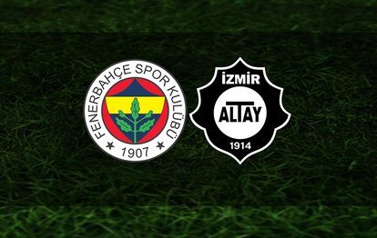 Fenerbahçe - Altay maçı CANLI Fenerbahçe - Altay maçı canlı izle