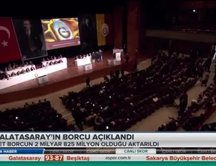 Galatasaray'ın borcu açıklandı