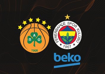 Panathinaikos - F.Bahçe Beko | CANLI
