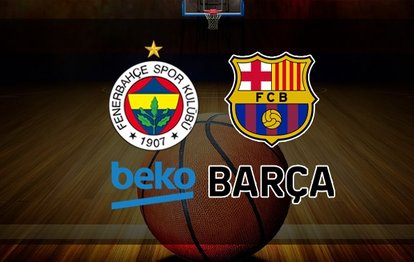 Fenerbahçe Beko - Barcelona | CANLI