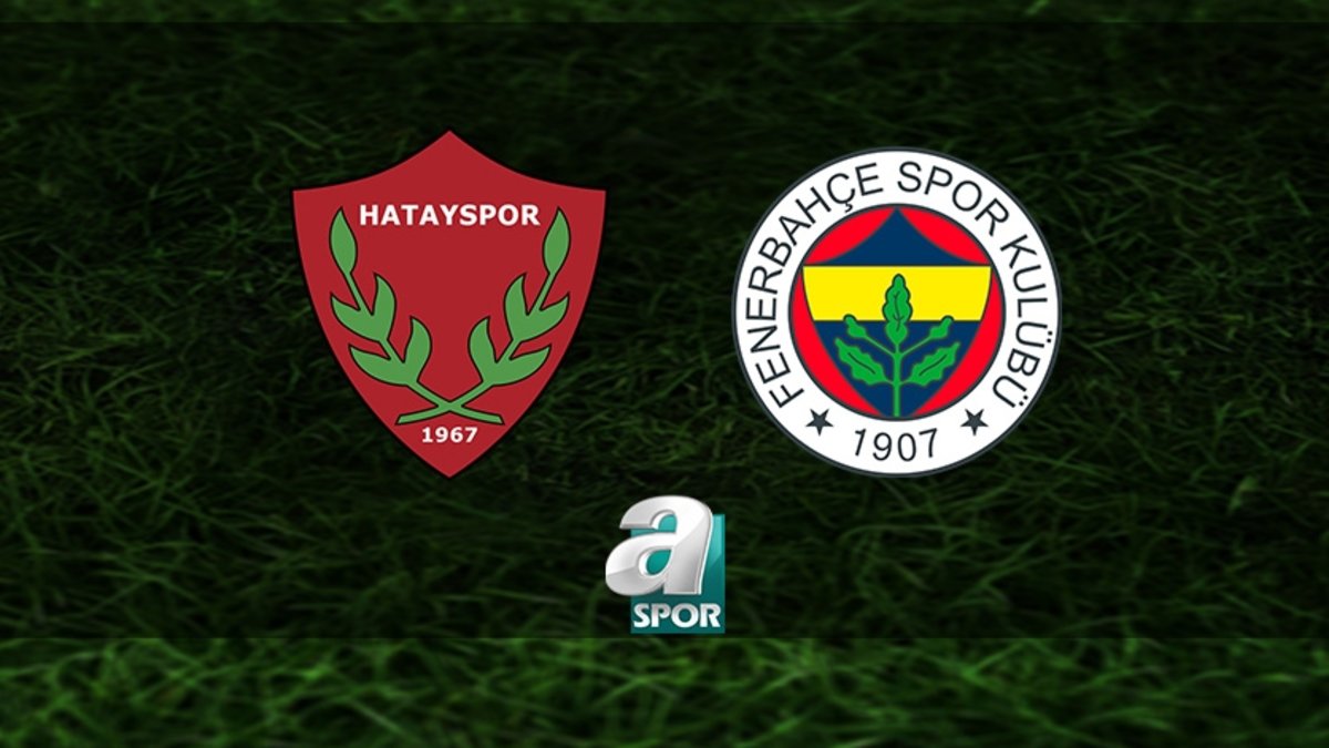 FB maçı izle | Atakaş Hatayspor-Fenerbahçe maçı ne zaman ve saat kaçta? Hangi kanalda canlı yayınlanacak? FB maçı izle | Atakaş Hatayspor-Fenerbahçe maçı ne zaman ve saat kaçta? Hangi kanalda canlı yayınlanacak?