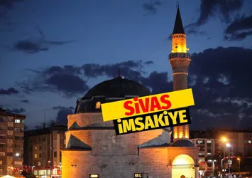 SİVAS İMSAKİYE - 30 Nisan 2022