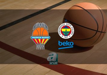 Valencia Basket - Fenerbahçe Beko | CANLI