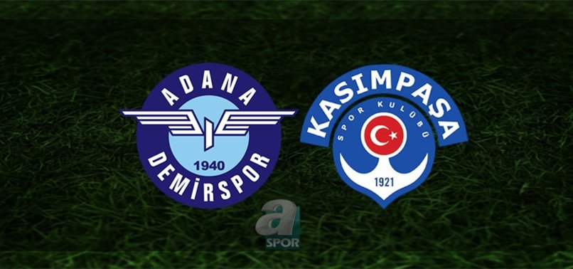 adana demirspor kasimpasa maci ne zaman saat kacta ve hangi kanalda super lig aspor adana demirspor kasimpasa maci ne zaman saat kacta ve hangi kanalda super lig aspor