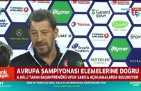 Başantrenör Ufuk Sarıca açıklamalarda bulundu