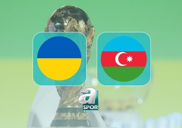 Ukrayna-Azerbaycan maçı CANLI izle! Ukrayna Azerbaycan maçı detayları (D Grubu)