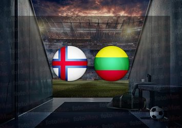 Faroe Adaları - Litvanya maçı saat kaçta?