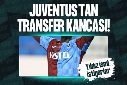 Juventus’tan yıldız isme transfer kancası!