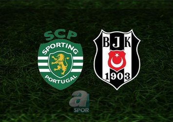 Sporting - Beşiktaş | CANLI