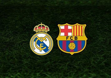 Real Madrid - Barcelona maçı saat kaçta ve hangi kanalda?