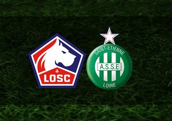 Lille - St Etienne  maçı ne zaman?