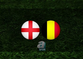 İngiltere - Belçika maçı ne zaman?