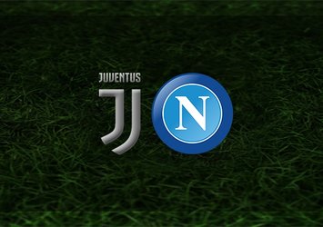 Juventus - Napoli maçı saat kaçta? Hangi kanalda?