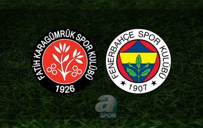Fatih Karagümrük - Fenerbahçe maçı CANLI ANLATIM Fenerbahçe maçı canlı izle