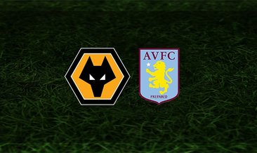 Wolverhampton - Aston Villa maçı saat kaçta ve hangi kanalda?