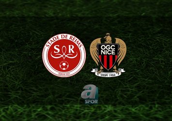 Reims - Nice maçı ne zaman?