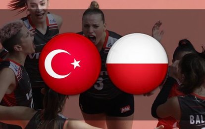 Türkiye Polonya maçı ne zaman saat kaçta hangi kanalda canlı yayınlanacak? Filenin Sultanları Polonya sınavında