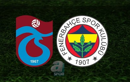 Trabzonspor - Fenerbahçe maçı ne zaman? Trabzonspor Fenerbahçe derbi maçı hangi kanalda? Saat kaçta? | Süper Lig