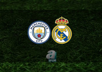 Manchester City - Real Madrid maçı ne zaman?